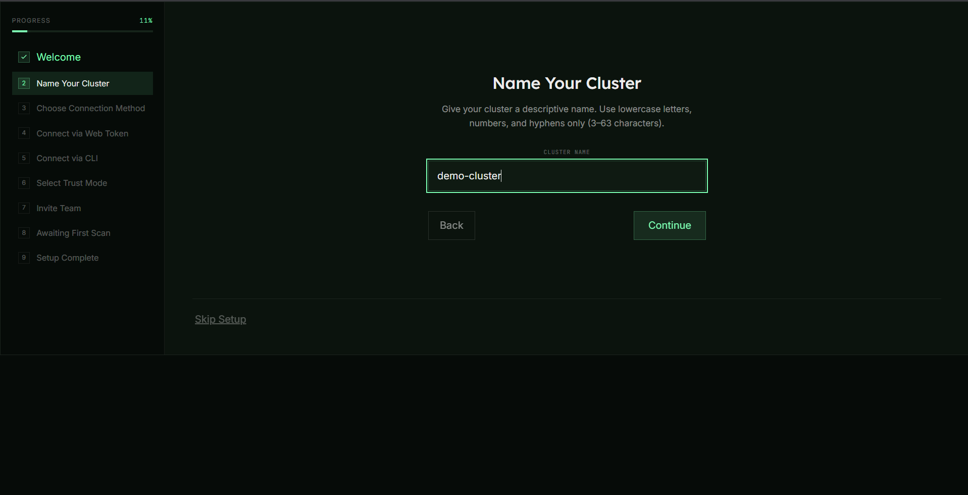 Onboarding wizard — naming the cluster / choosing a connection method